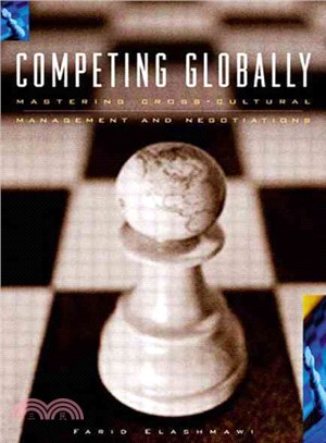 Competing globally :mastering multicultural management and negotiation /