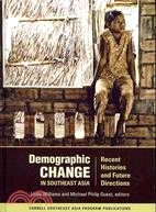 Demographic Change in Southeast Asia—Recent Histories and Future Directions