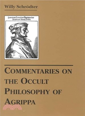 Commentaries on the Occult Philosophy of Agrippa