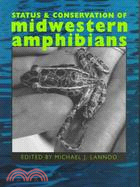 Status and Conservation of Midwestern Amphibians