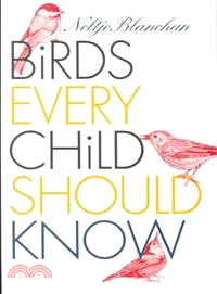 Birds Every Child Should Know