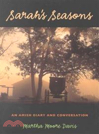 Sarah's Seasons ─ An Amish Diary & Conversation