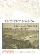 Ancient Nasca Settlement and Society