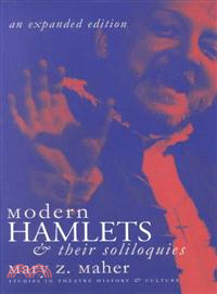 Modern Hamlets & Their Soliloquies ― An Expanded Edition