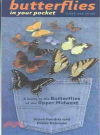 Butterflies in Your Pocket ─ A Guide to the Butterflies of the Upper Midwest
