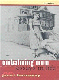 Embalming Mom