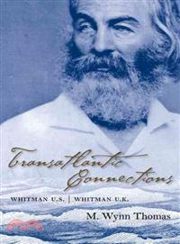 Transatlantic Connections ― Whitman U.S., Whitman U.K.