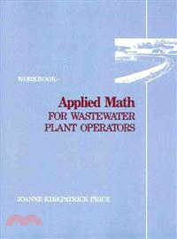 Applied Math for Wastewater Plant Operators - Workbook