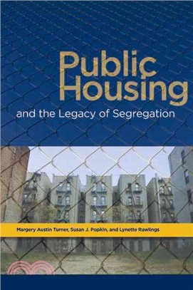 Public Housing and the Legacy of Segregation