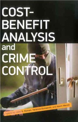 Cost-Benefit Analysis and Crime Control