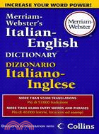 MERRIAM-WEBSTER'S ITALIAN-ENGLISH DICTIONARY DIZIONARIO ITALIANO-INGLESS