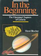 In the Beginning: The Opening Chapters of Genesis