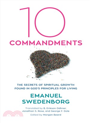 Ten Commandments ― The Secrets of Spiritual Growth Found in God's Principles for Living