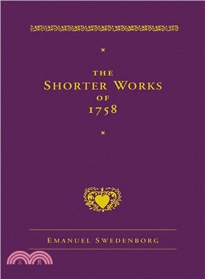 The Shorter Works of 1758 ─ New Century Edition