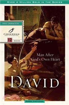 David ─ Man After God's Own Heart