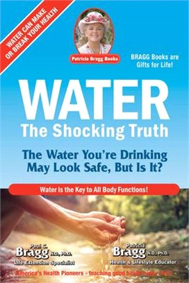 Water: The Shocking Truth