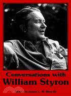 Conversations With William Styron