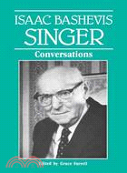 Isaac Bashevis Singer: Conversations