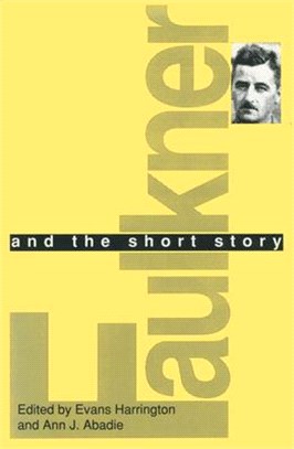 Faulkner and the Short Story ― Faulkner and Yoknapatawpha, 1990