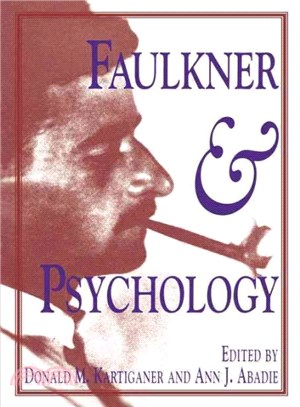 Faulkner and Psychology ― Faulkner and Yoknapatawpha, 1991