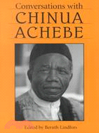 Conversations With Chinua Achebe