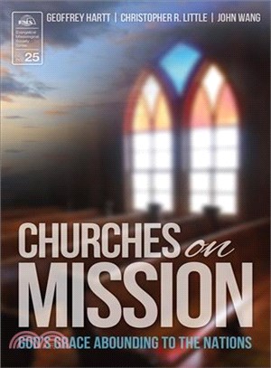 Churches on Mission ─ God's Grace Abounding to the Nations