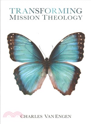 Transforming Mission Theology