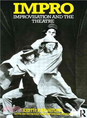 Impro ─ Improvisation and the Theatre