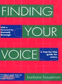 Finding Your Voice ― A Step-By-Step Guide for Actors