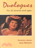 Duologues for All Accents and Ages