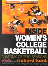 Inside Women's College Basketball ― Anatomy of Two Seasons