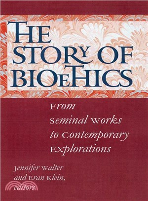 The story of bioethics :from...