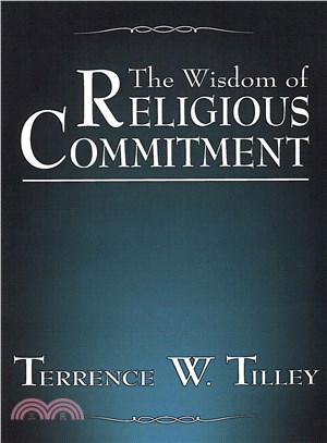 The Wisdom of Religious Commitment