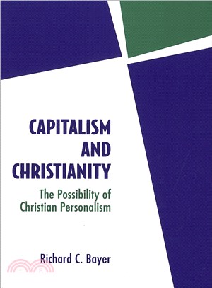 Capitalism and Christianity ─ The Possibility of Christian Personalism