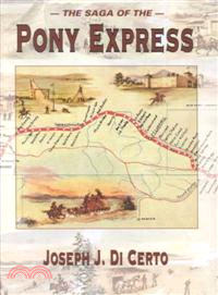 The Saga of the Pony Express