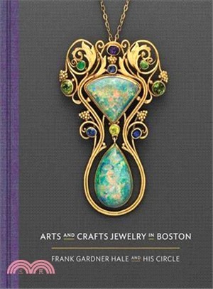 Arts and Crafts Jewelry in Boston: Frank Gardner Hale and His Circle