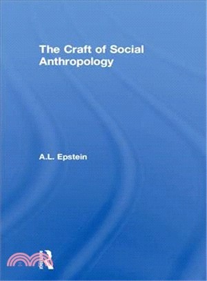 Craft of Social Anthropology