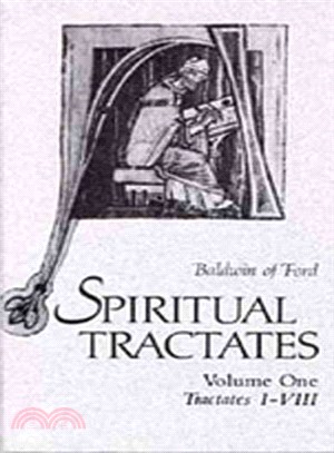 Baldwin of Forde ― Spiritual Tractates