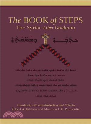 The Book Of Steps ― The Syriac Liber Graduum