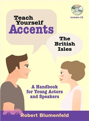 Teach Yourself Accents - the British Isles ─ A Handbook for Young Actors and Speakers