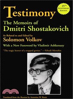 Testimony ─ The Memoirs of Dmitri Shostakovich