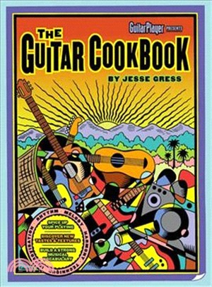 The Guitar Cookbook