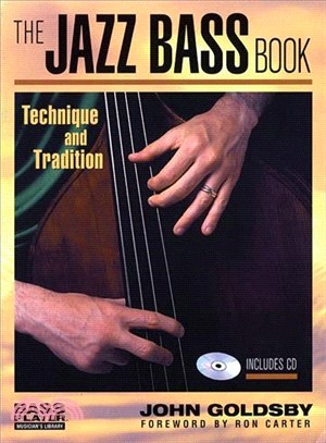 The Jazz Bass Book ─ Technique and Tradition