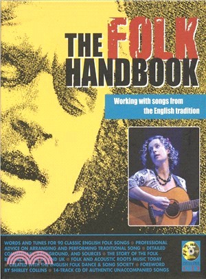 The Folk Handbook ─ Working With Songs from the English Tradition