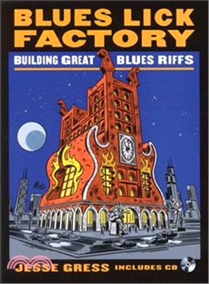 Blues Lick Factory ─ Building Great Blues Riffs