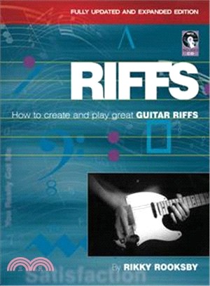Riffs ─ How to Create and Play Great Guitar Riffs
