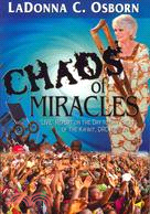 Chaos of Miracles
