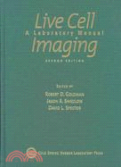 Live Cell Imaging ─ A Laboratory Manual