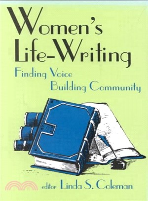 Women's Life-Writing ― Finding Voice/Building Community