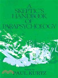 A Skeptics Handbook of Parapsychology